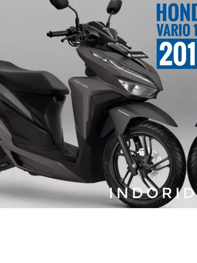   Đánh giá chi tiết về xe Honda Vario 150 2019: Những ưu và nhược điểm