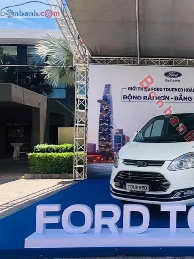   Ford Tourneo: Khám phá giá trị xe đa dụng tháng 03/2024