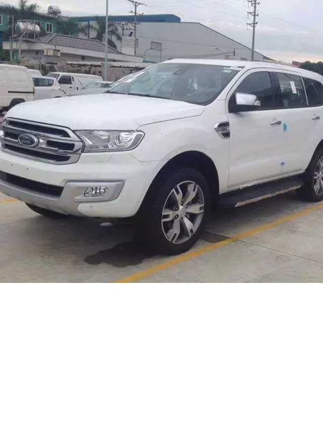   Giá xe Ford New Everest 2016 sẽ khiến bạn choáng ngợp