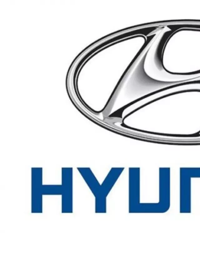   Hãng xe Hyundai của nước nào? Các mẫu Hyundai nổi tiếng nhất hiện nay