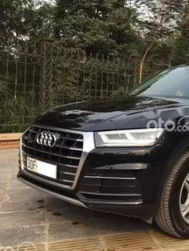   Mua bán xe ô tô Audi Q5 2018 cũ - Trải nghiệm đẳng cấp