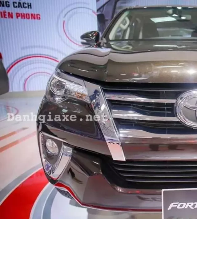   Toyota Fortuner 2016 - Sự lựa chọn hoàn hảo cho một chiếc SUV