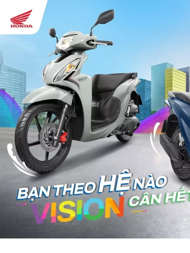   Mua xe Honda Vision trả góp TP HCM: Vừa dễ dàng sở hữu, vừa tiết kiệm tài chính