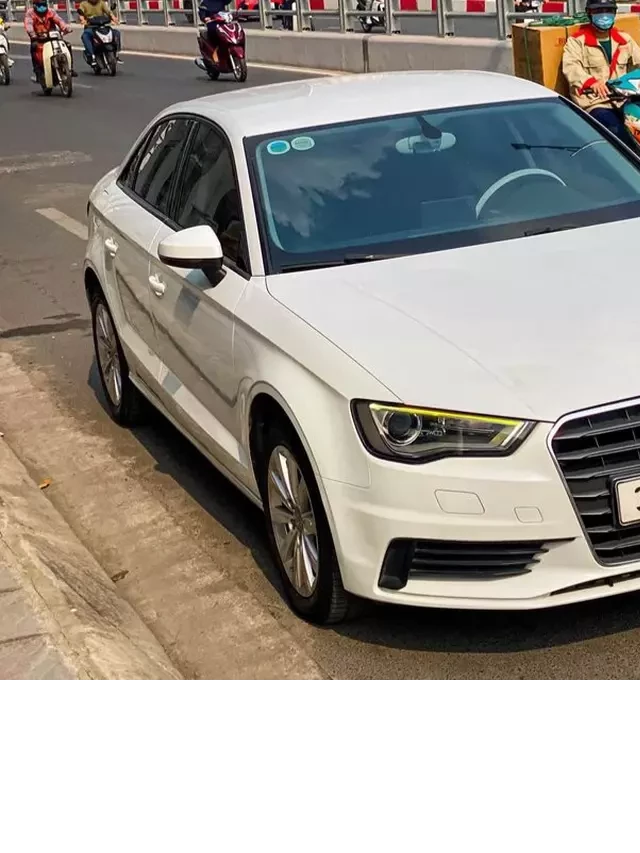   Audi A3 2014 - Lựa chọn hấp dẫn với giá ngang Kia Morning