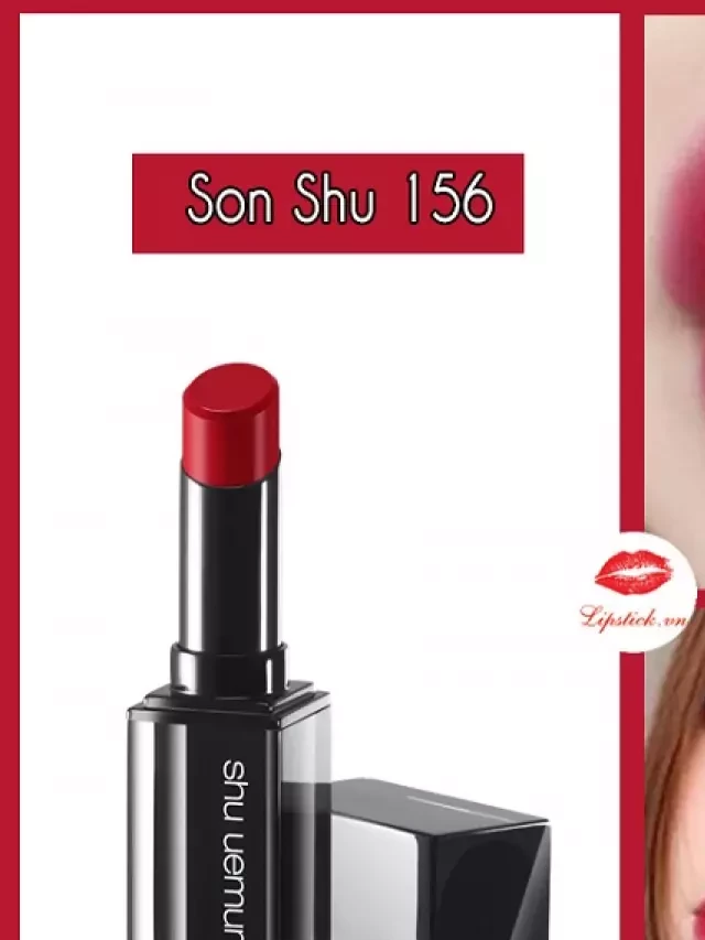   Son Shu Uemura 156: Sức Hút Màu Đỏ Hồng Tuyệt Vời