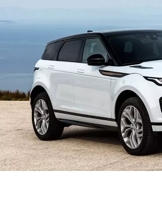   Bảng giá bán xe Land Rover 2019 tại Việt Nam: Mẫu xe hạng sang từ Anh Quốc