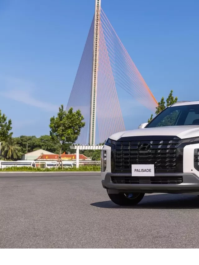   Hyundai Palisade 2024: Thiết Kế Sang Trọng và Tiện Nghi Cho Mọi Hành Khách