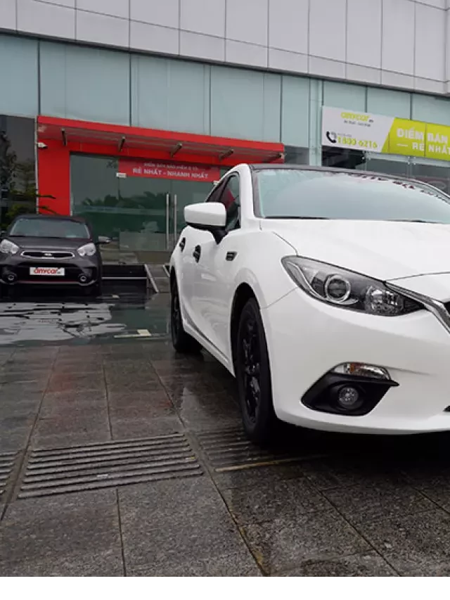   Bảng giá xe Mazda 3 2020 cũ: Thông tin, giá niêm yết và tiện nghi