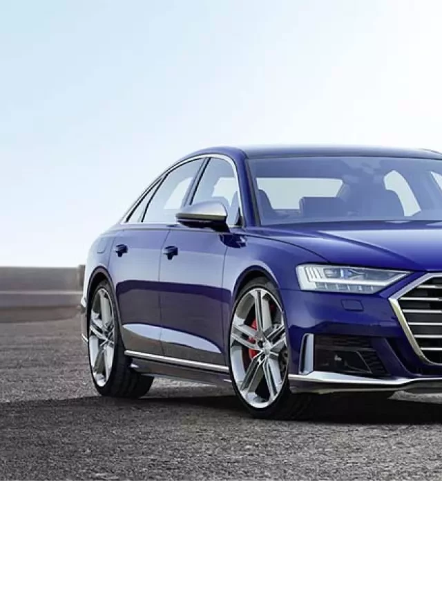   Audi S8 2022: Một Thế Hệ Mới, Một Trải Nghiệm Mới