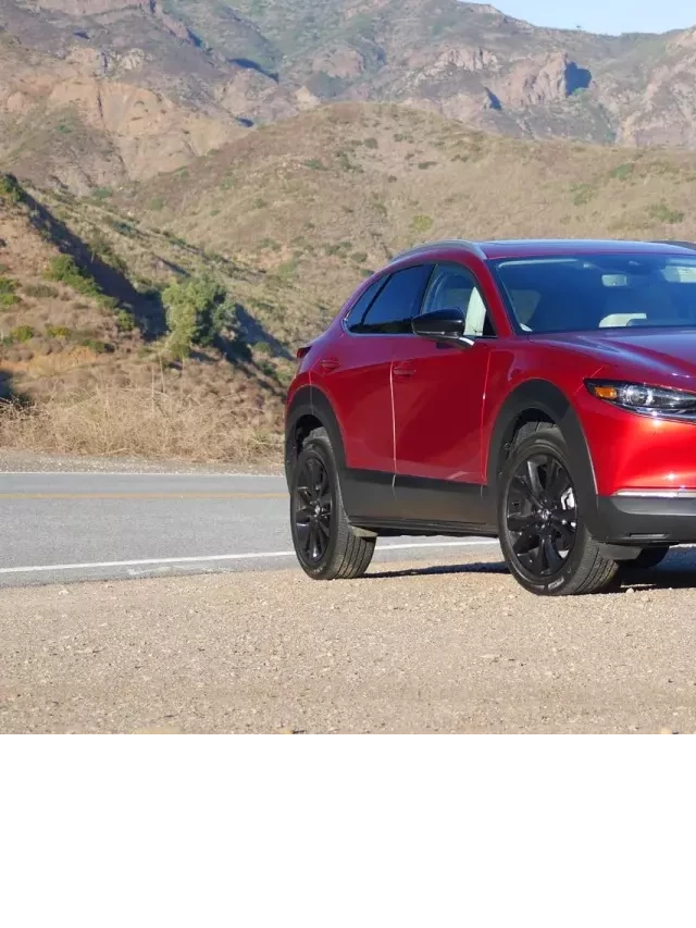   Đánh giá Mazda CX-30 2024: Sự trải nghiệm lái thú vị trên chiếc SUV hạng sang cỡ nhỏ