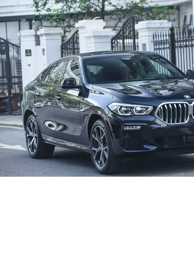   BMW X6 2023: Giá trị độc đáo và sức hấp dẫn