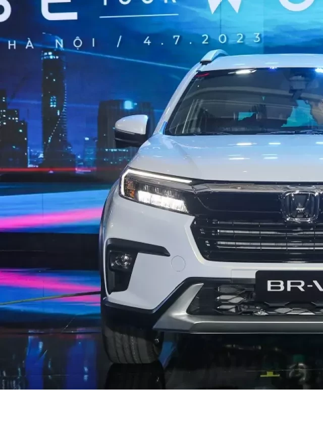   Honda BRV 2024: Khám phá giá lăn bánh, thông tin xe &amp; ưu đãi tháng 03/2024