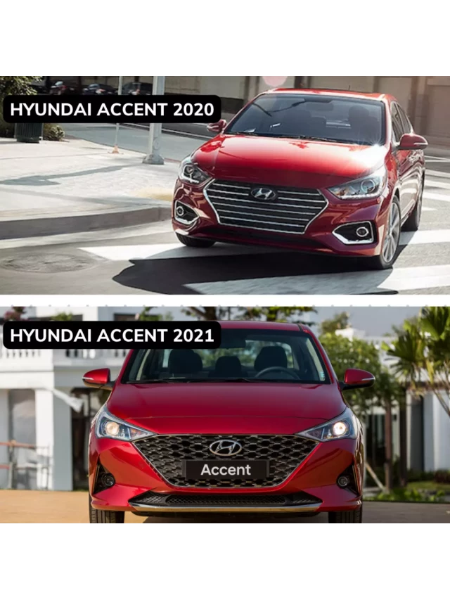   Đánh giá Xe Huyndai Accent 2021: Một sự kết hợp hoàn hảo giữa tiện nghi, hiện đại và giá cả