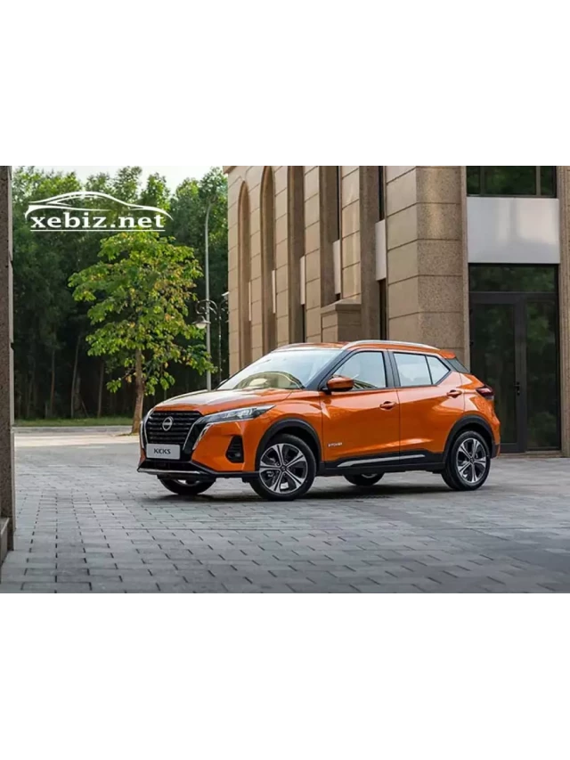   Đánh giá xe Nissan Kicks 2022: sự kết hợp hoàn hảo giữa hiện đại và tiết kiệm nhiên liệu