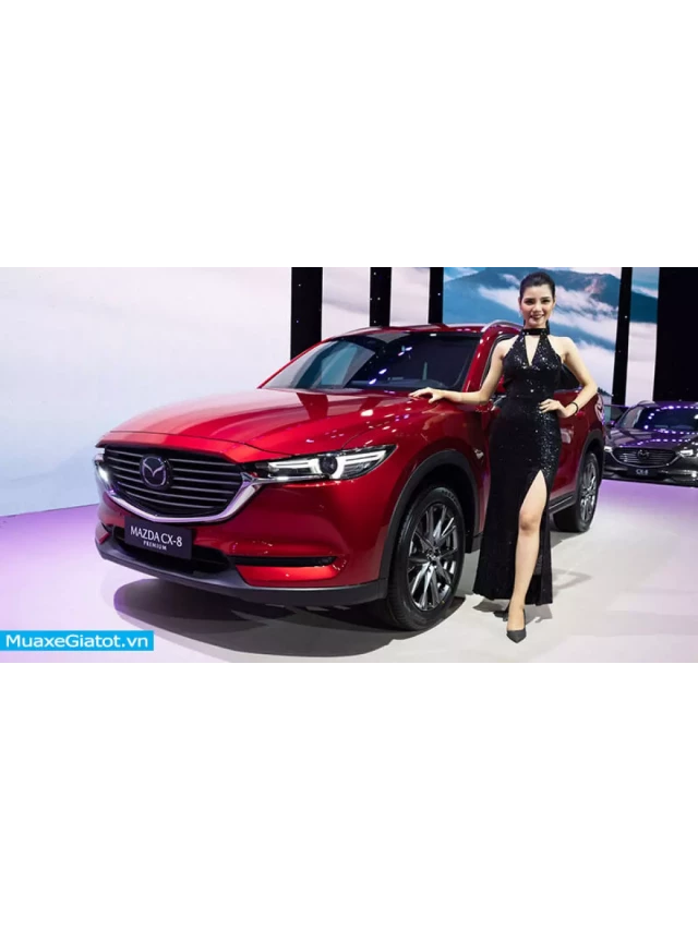   Mazda CX-8 Luxury 2022 – Mở rộng không gian cho những tín đồ CX-5