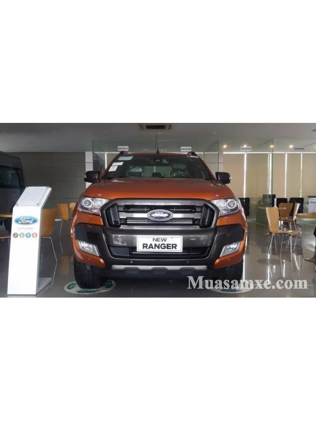   Đánh giá chi tiết xe Ford Ranger 2017-2018 kèm giá bán mới nhất