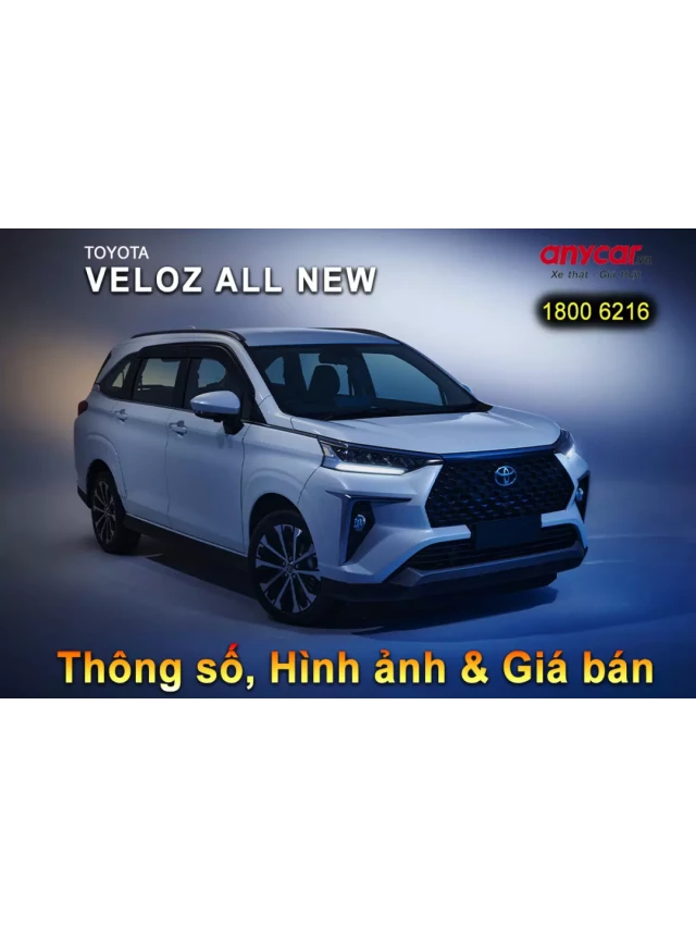   Toyota Veloz 2023: Một cái nhìn mới về mẫu MPV đa dụng này