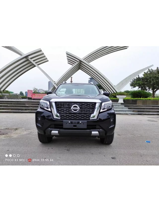   NISSAN NAVARA 2 CẦU - MẠNH MẼ VÀ ĐẦY ẤN TƯỢNG