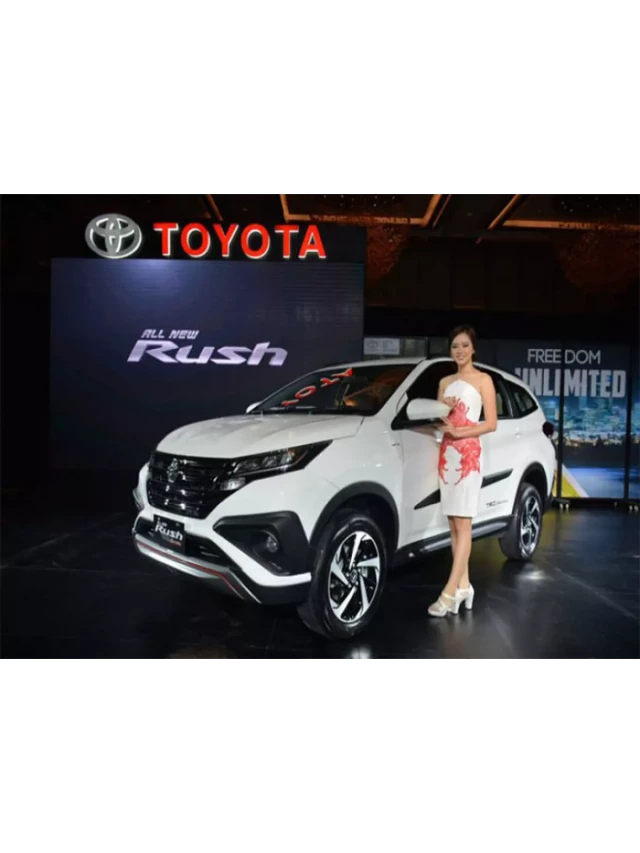   Bảng giá xe Toyota 2018 cập nhật mới nhất- Toyota Rush chỉ từ 668 triệu đồng