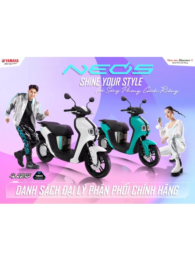   Danh sách đại lý phân phối chính hãng Yamaha Neo's