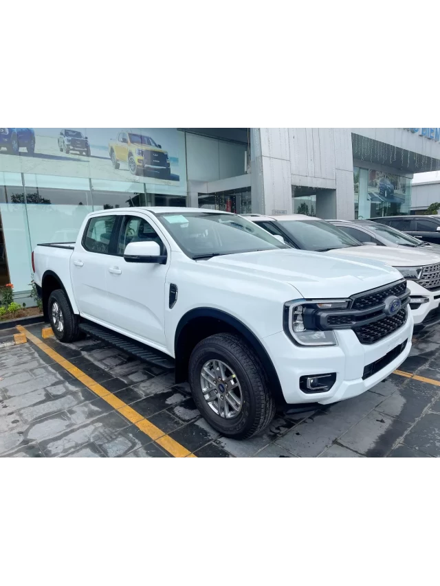   Ford Ranger XLS 2.0L 4X2 AT: Đánh Giá Chi Tiết Và Giá Bán Xe